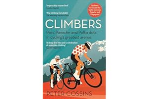 Climbers: Pain, panache and polka dots in cycling's greatest arenas