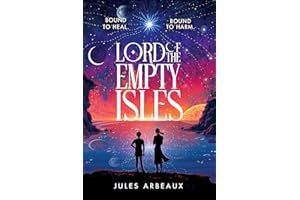 Lord of the Empty Isles: One curse. Two sworn enemies. Thousands of lives in the balance.