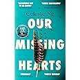 Our Missing Hearts: ‘Will break your heart and fire up your courage’ Mail on Sunday