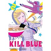 Kill Blue, Vol. 2 (Volume 2)