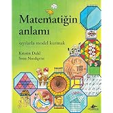 Matematiğin Anlamı: Sayılarla Model Kurmak