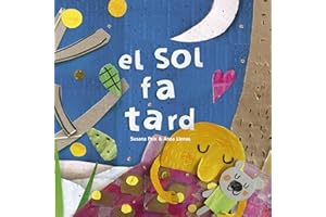 El Sol fa tard (EL CEP I LA NANSA)