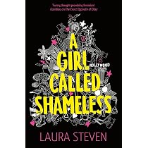 A Girl Called Shameless (Izzy O'Neill) : Steven, Laura: Amazon.co ...