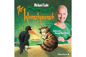 Der satanarchäolügenialkohöllische Wunschpunsch - Die Lesung: 4 CDs