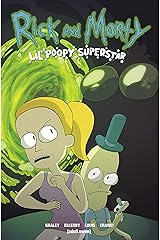 Rick And Morty: Lil' Poopy Superstar Kindle Edition