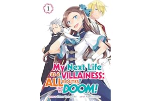 My Next Life as a Villainess: All Routes Lead to Doom! (Manga) Vol. 1
