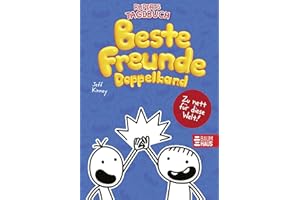 Gregs Tagebuch & Ruperts Tagebuch - Beste Freunde (Doppelband): Mit den Bänden "Von Idioten umzingelt!" und "Zu nett für diese Welt!"