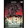 Alien. Un perfetto organismo