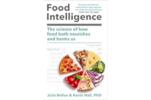 Food Intelligence: A comprehensive book on food, diet, metabolism and healthy eating