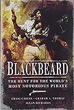 Blackbeard: The Hunt for the World's Most Notorious Pirate