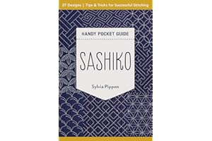 Sashiko Handy Pocket Guide: 27 designs, tips & tricks for successful stitching