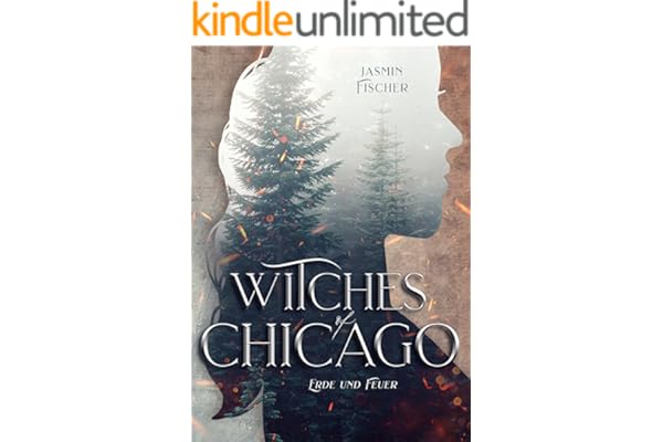 Witches of Chicago: Erde und Feuer