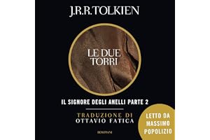 Le Due Torri: Il Signore degli Anelli - Vol. 2