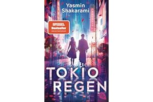 Tokioregen: Der einzigartige, tief berührende Roman der DELIA-Literaturpreisträgerin 2024