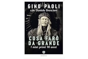 Cosa farò da grande. I miei primi 90 anni