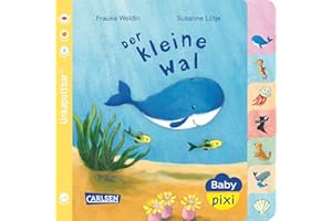 CARLSEN Baby Pixi (unkaputtbar) 80: Der kleine Wal