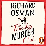 The Thursday Murder Club: The Record-Breaking Sunday Times Number One Bestseller
