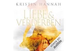 Liebe und Verderben