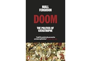Doom: The Politics of Catastrophe