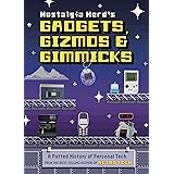 Nostalgia Nerd's Gadgets, Gizmos & Gimmicks: A Potted History of Personal Tech