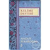 Kelime Defteri: Edebiyat &Uuml;zerine Denemeler