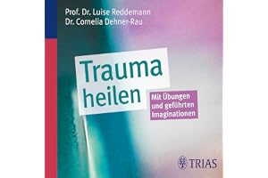 Trauma heilen