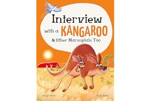 Interview with a Kangaroo: And Other Marsupials Too