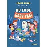 Şenlik Ailesi Bu Evde Grev Var!