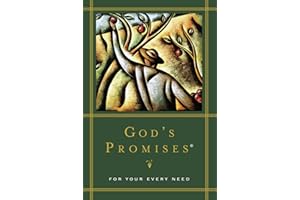 God's Promises for Your Every Need: A Treasury of Scripture for Life