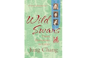Wild Swans: Three Daughters of China