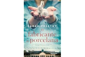 El fabricante de porcelana (Novela histórica)