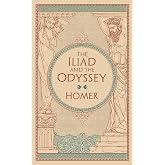 The Iliad and The Odyssey: (Barnes &amp; Noble Collectible Classics: Omnibus Edition) (Barnes &amp; Noble Leatherbound Classic Collec