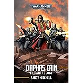 Ciaphas Cain: The Anthology (Warhammer 40,000)