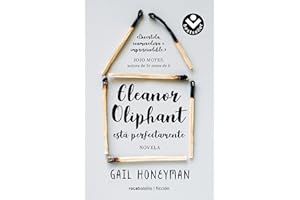 Eleanor Oliphant está perfectamente (Best Seller | Ficción)