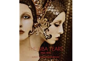 The Biba Years 1963-1975: 1963-1975