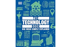The Technology Book: Big Ideas Simply Explained