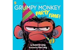 Grumpy Monkey Party Time!: A picture book about social anxiety for kids