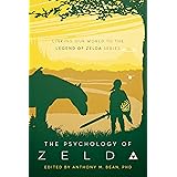 Psychology of Zelda: Linking Our World to the Legend of Zelda Series