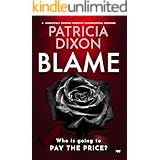 Blame: a completely gripping psychological suspense