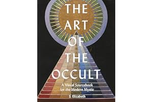 Art of the Occult: A Visual Sourcebook for the Modern Mystic (1) (Art in the Margins, Band 1)