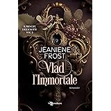 Vlad l'immortale (Night Prince Vol. 2)