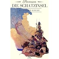 Die Schatzinsel: Illustrierte Fassung (Klassiker bei Null Papier)