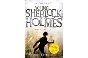 Young Sherlock Holmes: Eiskalter Tod - Sherlock Holmes ermittelt in Moskau