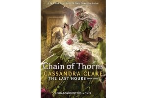Chain of Thorns: Volume 3