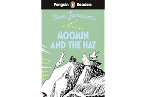 Penguin Readers Level 3: Moomin and the Hat (ELT Graded Reader): Abridged Edition