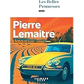 Les Belles Promesses: Roman