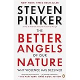 The Better Angels of Our Nature: Why Violence Has Declined
