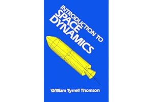 Introduction to Space Dynamics (Dover Books on Aeronautical Engineering)