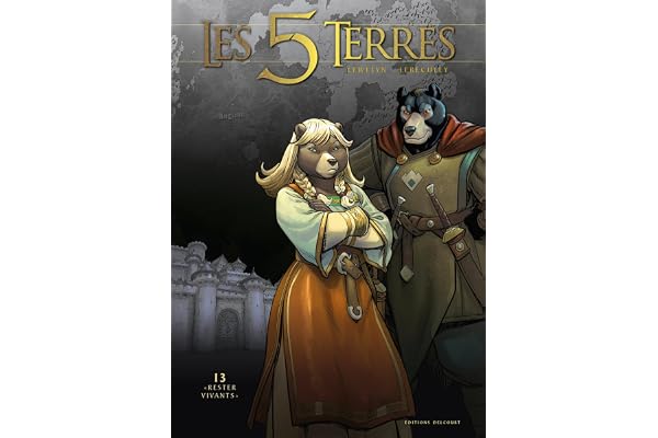 Les 5 terres T13: "Rester vivants"