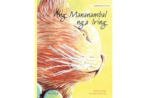 Ang Mananambal nga Iring: Cebuano Edition of The Healer Cat